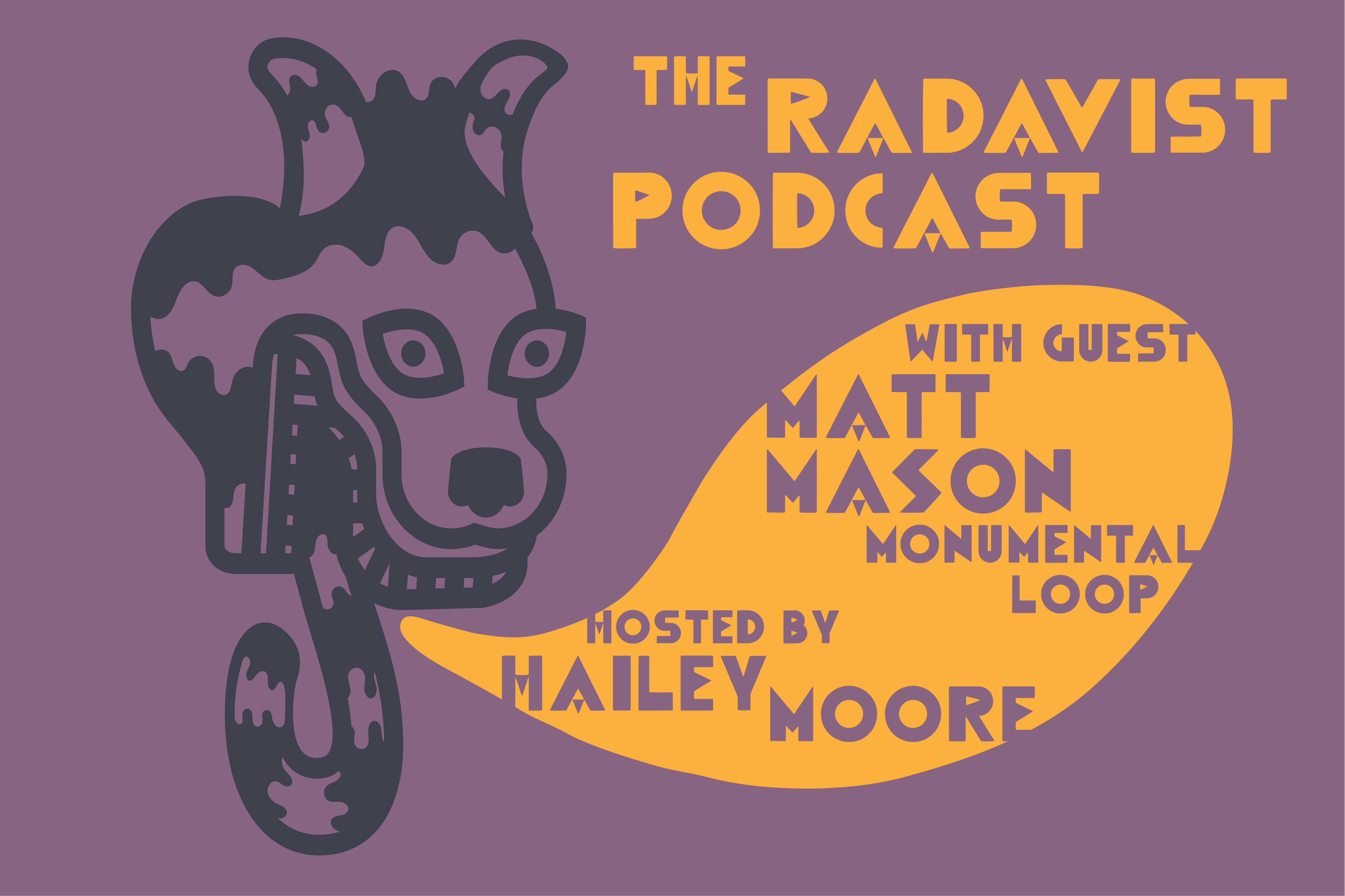 The Radavist Podcast Episode 02: Matt Mason and the Evolution of the Monumental Loop